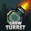 GrowTurret